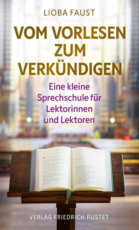 Lioba Faust: Vom Vorlesen zum Verkündigen, Buch