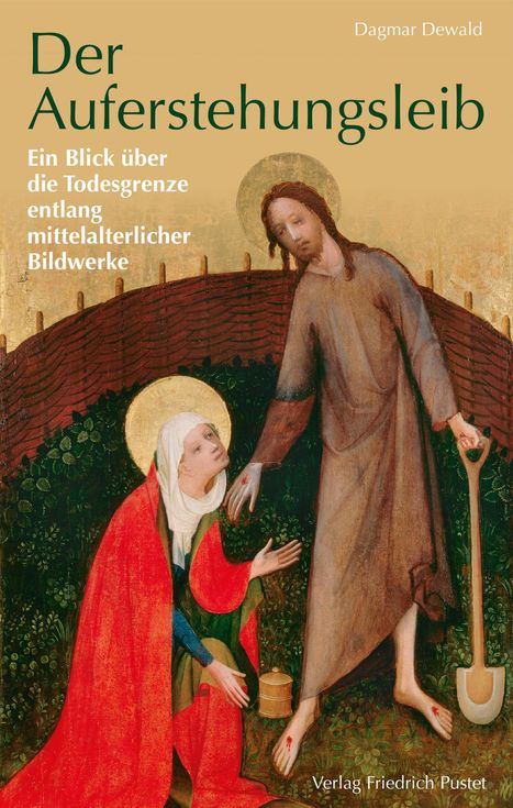 Dagmar Dewald: Der Auferstehungsleib, Buch