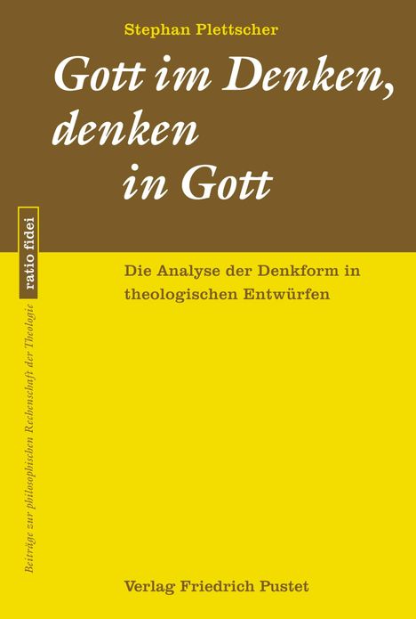 Stephan Plettscher: Gott im Denken, denken in Gott, Buch