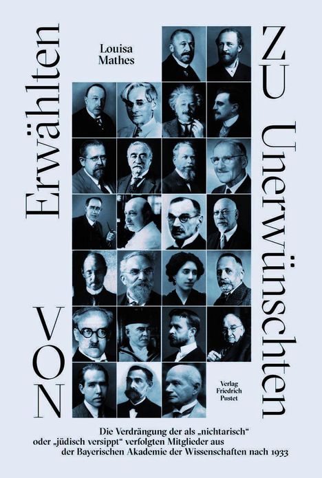 "Von Erwählten zu Unerwünschten", Louisa Mathes. Portraits historischer Persönlichkeiten, Verlag Friedrich Pustet.