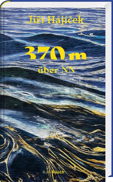 Ji¿í Hájícek: 370m über NN, Buch