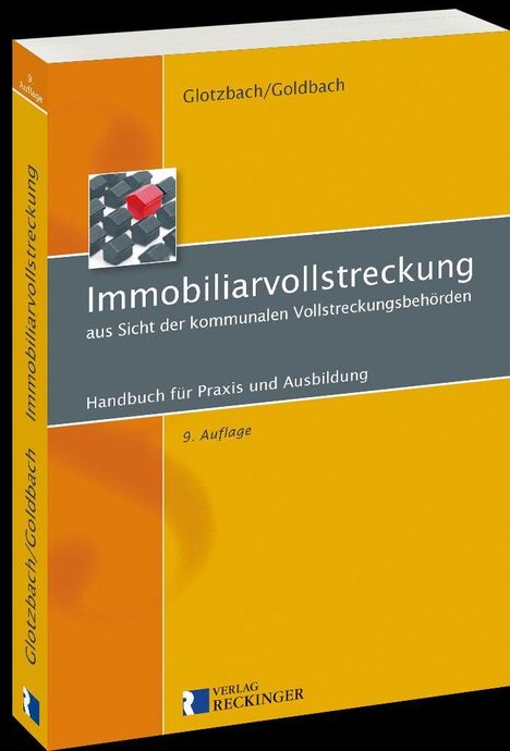 „Immobiliarvollstreckung: aus Sicht der kommunalen Vollstreckungsbehörden. Handbuch, 9. Auflage.“ Gelbes Cover.