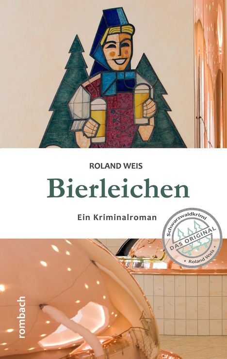 Roland Weis: Bierleichen, Buch