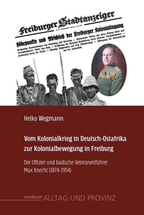Heiko Wegmann: Wegmann, H: Vom Kolonialkrieg in Deutsch-Ostafrika zur Kolon, Buch