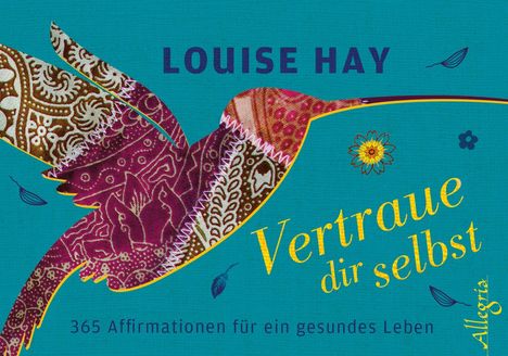 Louise Hay: Vertraue dir selbst - Aufsteller, Kalender
