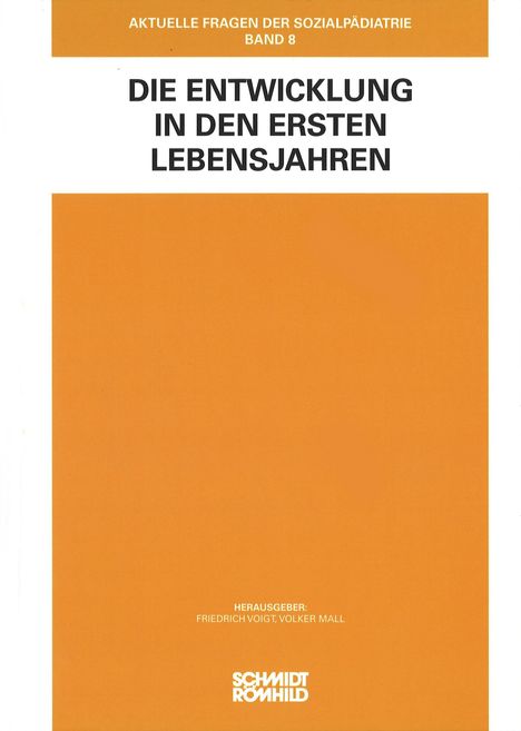 Die Entwicklung in den ersten Lebensjahren, Buch