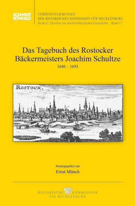 Das Tagebuch des Rostocker Bäckermeisters Joachim Schultze, Buch