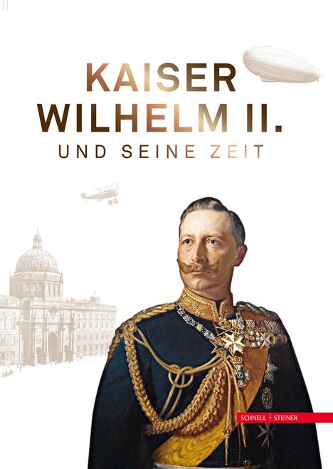 Kaiser Wilhelm II. und seine Zeit, Buch