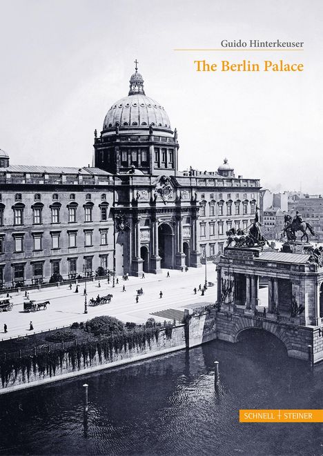 Guido Hinterkeuser: The Berlin Palace, Buch