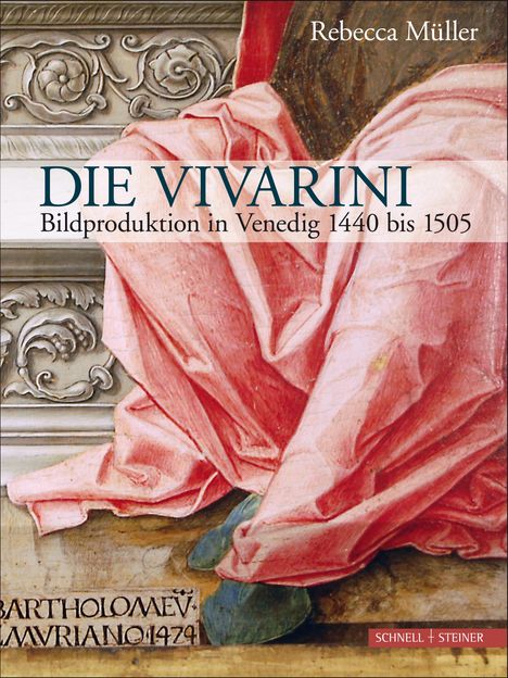 Rebecca Müller: Die Vivarini, Buch