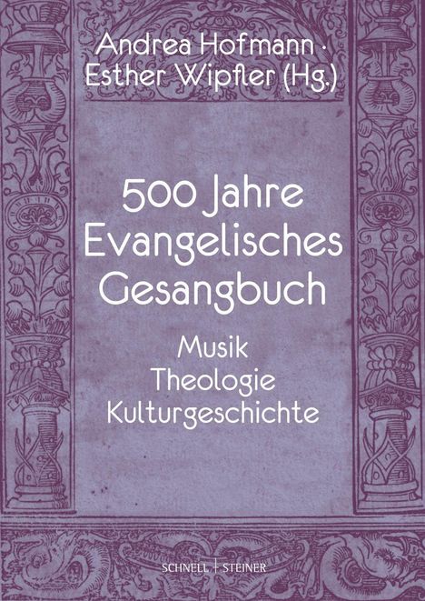 500 Jahre Evangelisches Gesangbuch, Buch