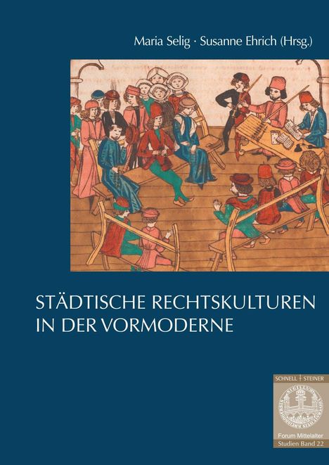 Städtische Rechtskulturen in der Vormoderne, Buch