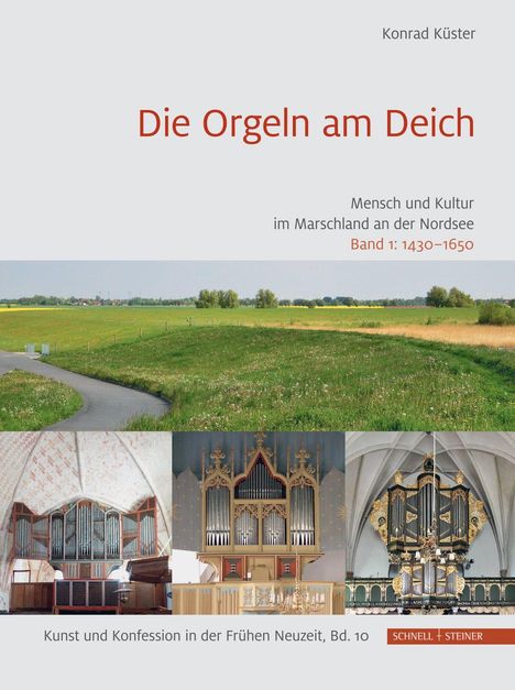 Konrad Küster: Die Orgeln am Deich, Buch