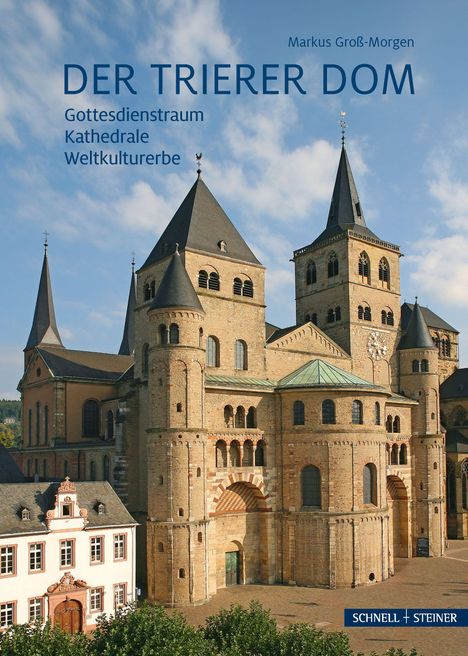 "DER TRIERER DOM – Gottesdienstraum, Kathedrale, Weltkulturerbe" steht über einem Foto eines beeindruckenden Kirchenbaus.