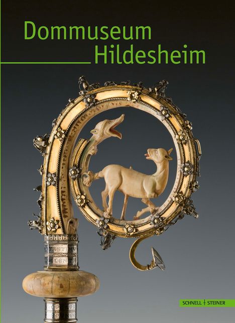 Schrift: "Dommuseum Hildesheim". Darunter verziertes Bischofsstab-Ende mit Tierfiguren, darunter Schnell + Steiner.