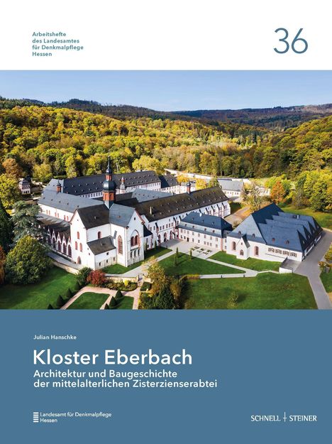"Kloster Eberbach: Architektur und Baugeschichte" steht über einem Kloster mit Wald im Hintergrund.