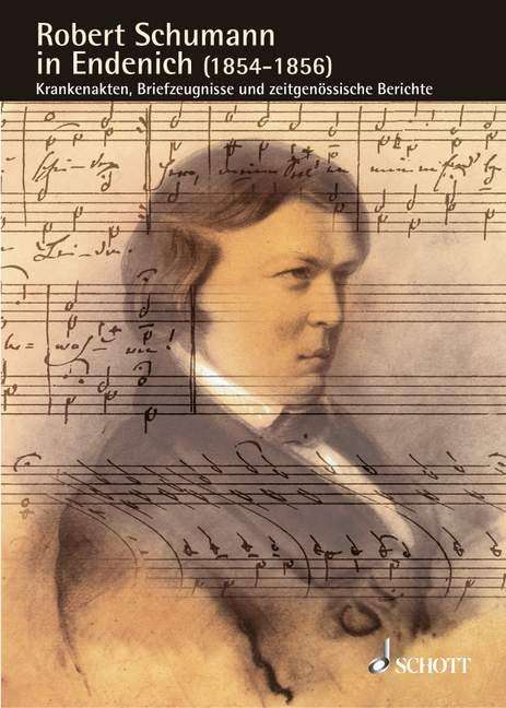 Robert Schumann in Endenich (1854-1856), Buch