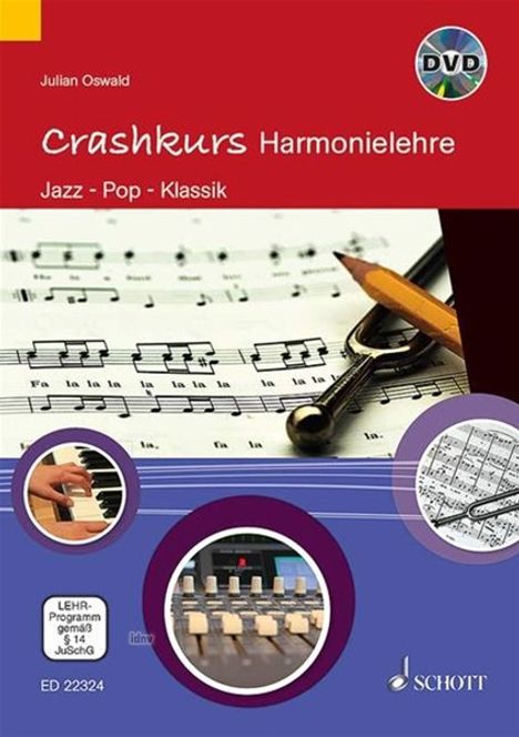 Julian Oswald: Oswald, J: Crashkurs Harmonielehre, Buch