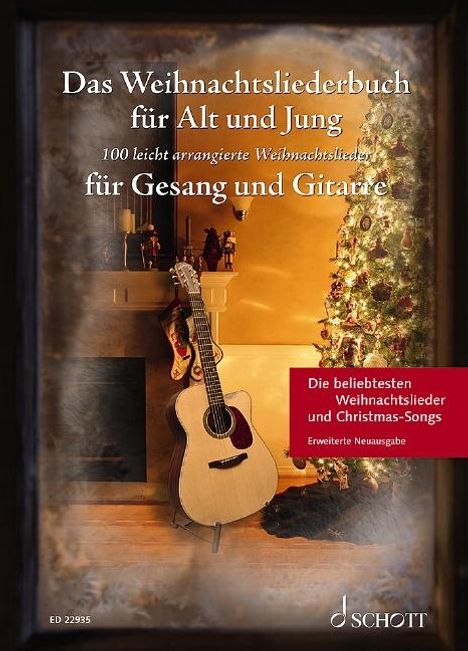 Das Weihnachtsliederbuch für Alt und Jung. Gesang und Gitarre., Buch