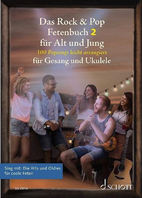 Das Rock &amp; Pop Fetenbuch für Alt und Jung BAND 2, Buch