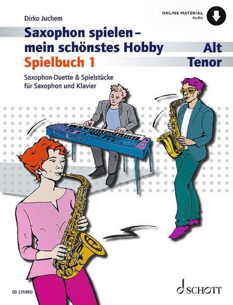 Saxophon spielen - mein schönstes Hobby, Buch