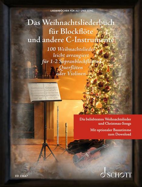 Das Weihnachtsliederbuch für Blockflöte und andere C-Instrumente, Buch