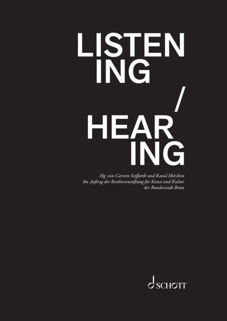 Listening / Hearing, Buch