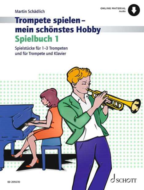 Trompete spielen - mein schönstes Hobby 1, Buch
