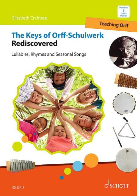 Elisabeth Crabtree: The Keys of Orff-Schulwerk Rediscovered, Buch