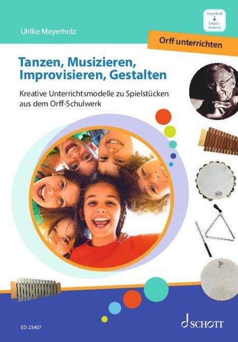 Ulrike Meyerholz: Tanzen, Musizieren, Improvisieren, Gestalten, Buch