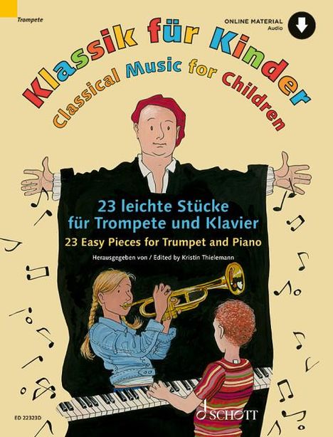 Klassik für Kinder. 23 leichte Stücke für Trompete und Klavier, Buch