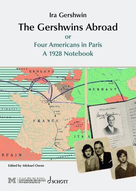 Ira Gershwin (1896-1983): The Gershwins Abroad, Buch