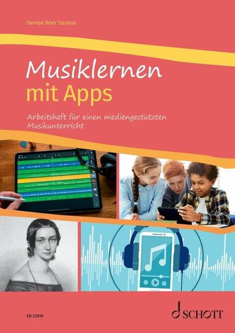 Denise Böer Saraiva: Musiklernen mit Apps, Noten