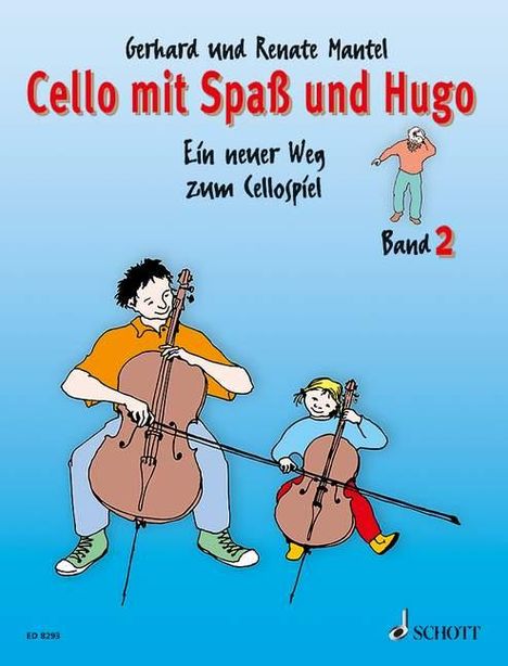 Cello mit Spaß und Hugo. Band 2, Noten