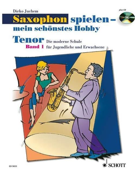 Juchem, D: Saxophon spielen/Tenor-Sax 01+CD, Noten