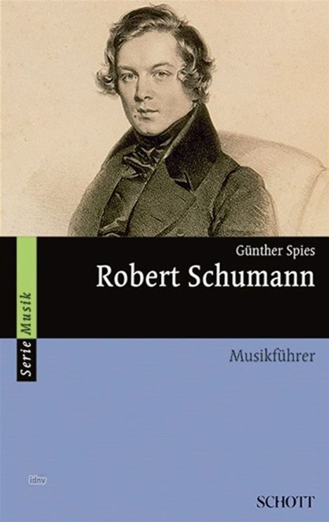 Günther Spies: Robert Schumann, Noten