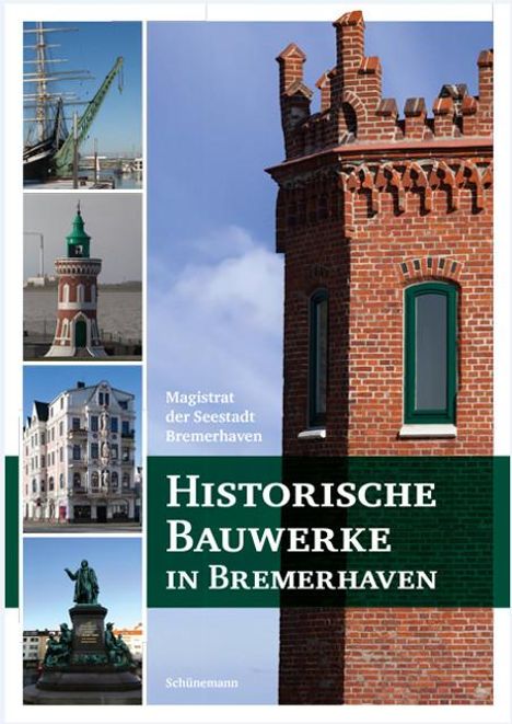 Historische Bauwerke in Bremerhaven, Buch