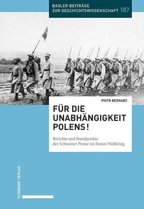 Piotr Bednarz: Bednarz, P: Für die Unabhängigkeit Polens!, Buch