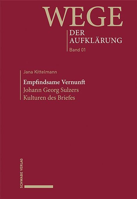 Jana Kittelmann: Empfindsame Vernunft, Buch