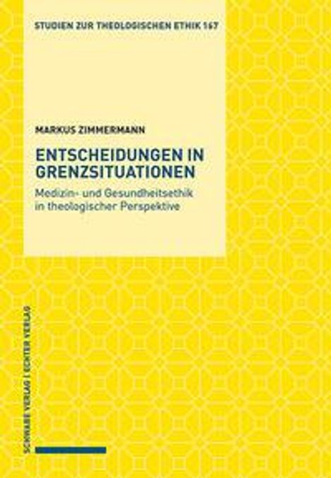 Markus Zimmermann: Entscheidungen in Grenzsituationen, Buch