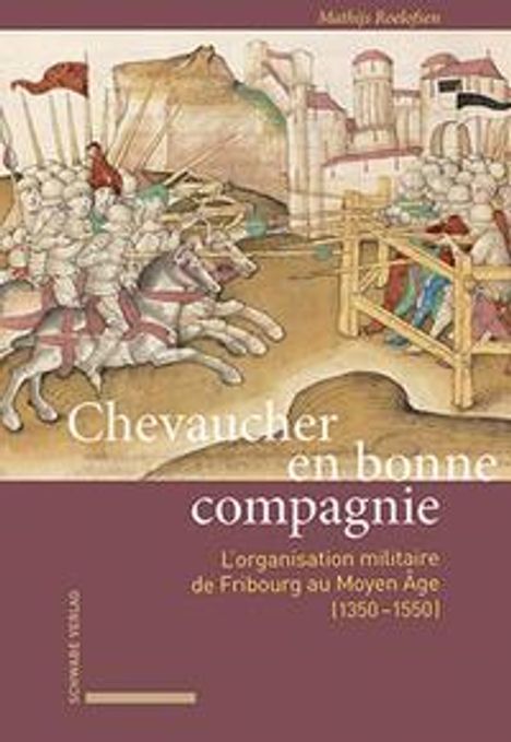 Mathijs Roelofsen: Chevaucher en bonne compagnie, Buch