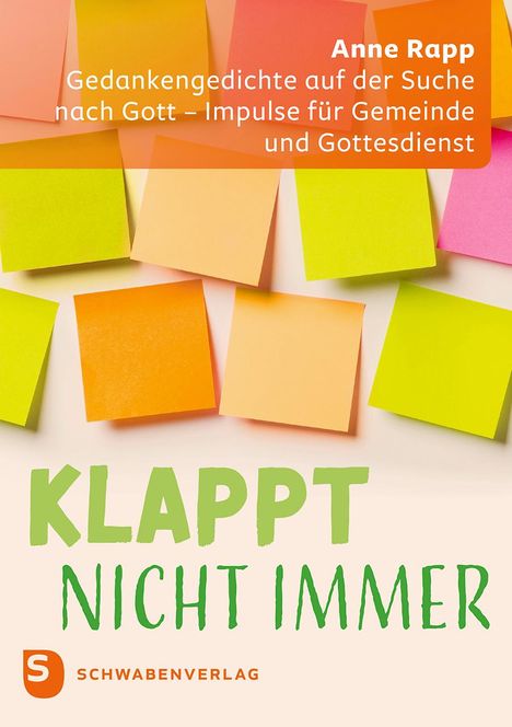 Anne Rapp: Klappt nicht immer, Buch