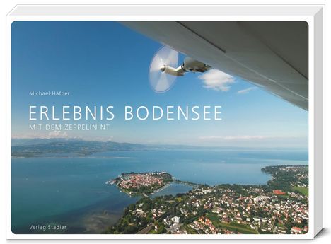 Michael Häfner: Erlebnis Bodensee, Buch