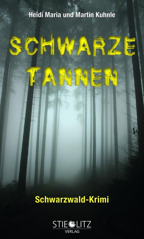 Heidi Maria Kuhnle: Schwarze Tannen, Buch