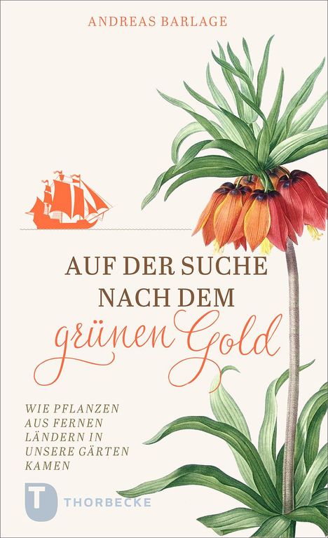 Andreas Barlage: Auf der Suche nach dem grünen Gold, Buch