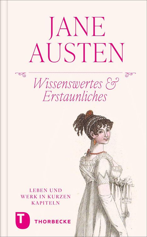 Jane Austen - Wissenswertes &amp; Erstaunliches, Buch