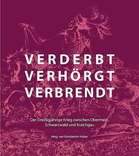 verderbt, verhörgt, verbrendt, Buch