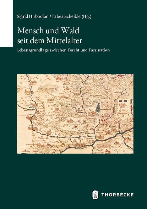 Mensch und Wald seit dem Mittelalter, Buch