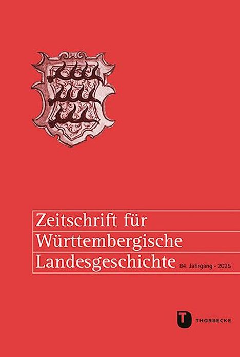 Zeitschrift für Württembergische Landesgeschichte 84 (2025), Buch
