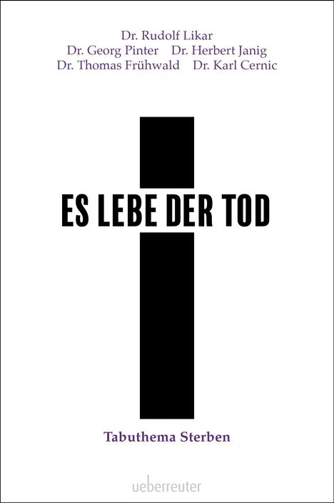 Rudolf Likar: Es lebe der Tod, Buch